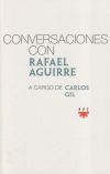Conversaciones con Rafael Aguirre