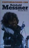 Conversaciones con Reinhold Messner