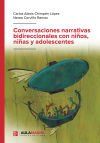 Conversaciones narrativas bidireccionales con ni&ntilde;os, ni&ntilde;as y adolescentes