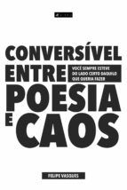 Portada de Conversível entre poesia e caos (Ebook)