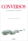 Conversos. 12 testimonios recientes