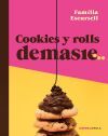 Cookies y rolls demasi&eacute;