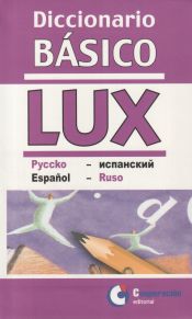 Portada de Diccionario básico LUX ruso-español, español-ruso