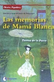 Portada de Las memorias de Mam&aacute; Blanca