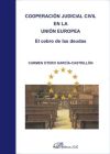 Cooperación Judicial Civil en la Unión Europea