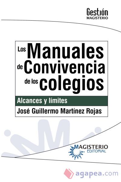 Los manuales de convivencia de los colegios Los manuales de convivencia de los colegios