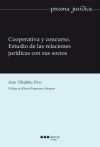 Cooperativa y concurso. Estudio de las relaciones jurídicas con sus socios.