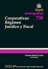 Cooperativas : Régimen jurídico y Fiscal