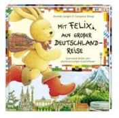 Portada de Mit Felix auf großer Deutschlandreise