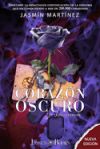 Corazón Oscuro: Un amor clandestino, rodeado de oscuridad