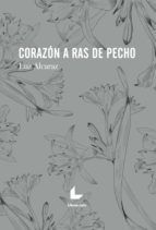 Portada de Corazón a ras de pecho (Ebook)