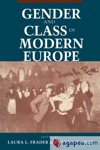 Gender and Class in Modern Europe