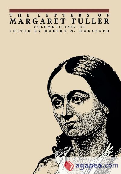 The Letters of Margaret Fuller - Vol 2