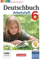 Portada de Deutschbuch 6. Schuljahr. Arbeitsheft mit Lösungen und Übungs-CD-ROM. Gymnasium Hessen