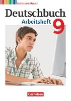 Portada de Deutschbuch 9. Schuljahr. Arbeitsheft mit Lösungen. Gymnasium Hessen G8/G9