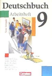 Portada de Deutschbuch 9. Schuljahr Gymnasium. Allgemeine Ausgabe. Arbeitsheft mit Lösungen