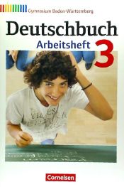 Portada de Deutschbuch Gymnasium 3: 7. Schuljahr. Arbeitsheft mit Lösungen. Baden-Württemberg