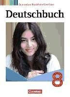 Portada de Deutschbuch Gymnasium 8. Schuljahr. Schülerbuch Nordrhein-Westfalen
