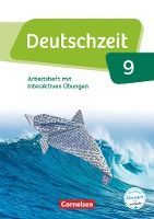 Portada de Deutschzeit 9. Schuljahr - Allgemeine Ausgabe - Arbeitsheft mit interaktiven &Uuml;bungen auf scook.de