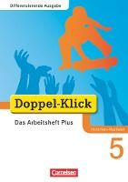 Portada de Doppel-Klick 5. Schuljahr. Das Arbeitsheft Plus. Differenzierende Ausgabe Nordrhein-Westfalen