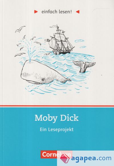 einfach lesen! Moby Dick. Aufgaben und Übungen