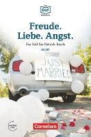 Portada de Freude, Liebe, Angst A2-B1 + Audio online . Ein Fall für Patrick Reich