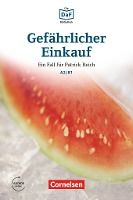 Portada de Gefährlicher Einkauf A2-B1 + Audio online . Ein Fall für Patrick Reich