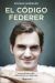 Portada de El c&oacute;digo Federer, de Stefano Semeraro