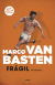 Portada de Frágil. Mi historia, de Marco van Basten