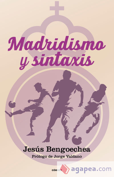 Madridismo y sintáxis