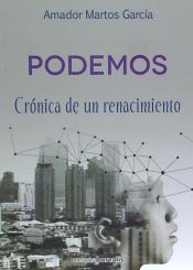 Portada de Podemos. Crónica de un renacimiento