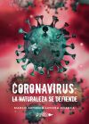 Coronavirus: la naturaleza se defiende