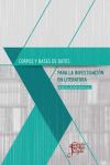 Corpus y bases de datos para la investigación en literatura