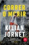 Correr O Morir De Kilian Jornet Burgada