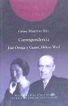 Correspondencia. José Ortega y Gasset, Helene Weyl