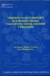 Corrosión en las estructuras de hormigón armado : fundamentos, medida, diagnosis y prevención