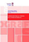 Corrupción Pública y Privada en el Estado de Derecho