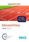 Cos de Mestres. Educació Física. Temari volum 1