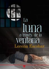 Portada de La luna a través de la ventana