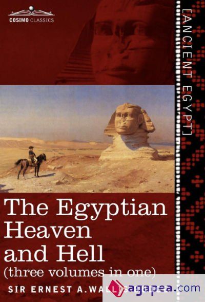 The Egyptian Heaven and Hell (Three Volumes in One