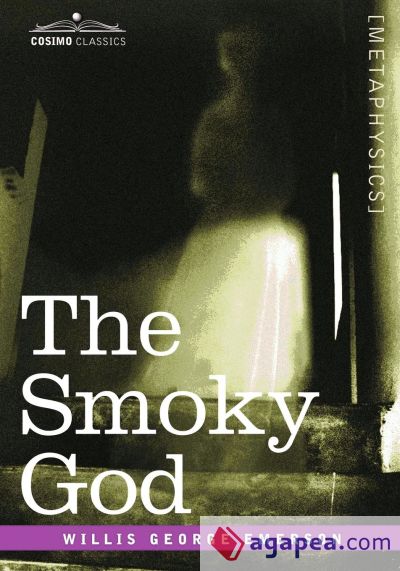 The Smoky God