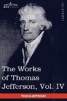 Portada de The Works of Thomas Jefferson, Vol. IV (in 12 Volumes)
