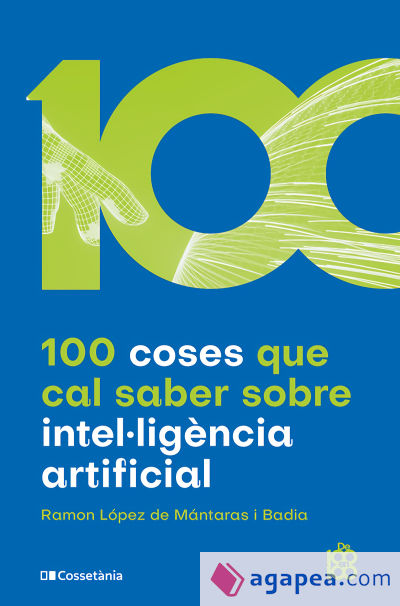 100 coses que cal saber sobre intel·ligència artificial
