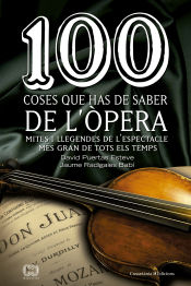 Portada de 100 coses que has de saber de l'òpera