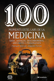 Portada de 100 moments estel·lars de la medicina