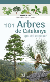 Portada de 101 arbres de Catalunya . que cal conèixer