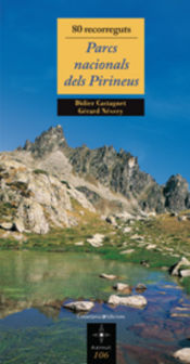 Portada de 80 recorreguts. Parcs Nacionals dels Pirineus