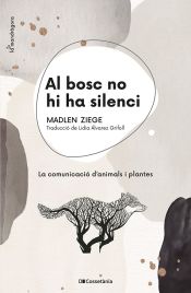 Portada de Al bosc no hi ha silenci