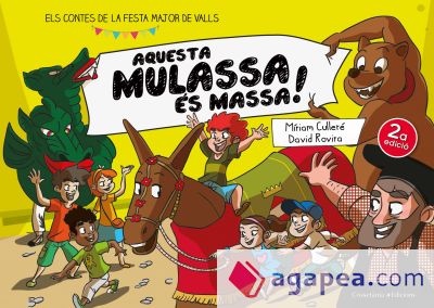 Aquesta Mulassa és massa!