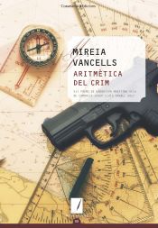 Portada de Aritmètica del crim . VII Premi de Narrativa Marítima Vila de Cambrils Josep Lluís Savall 2017